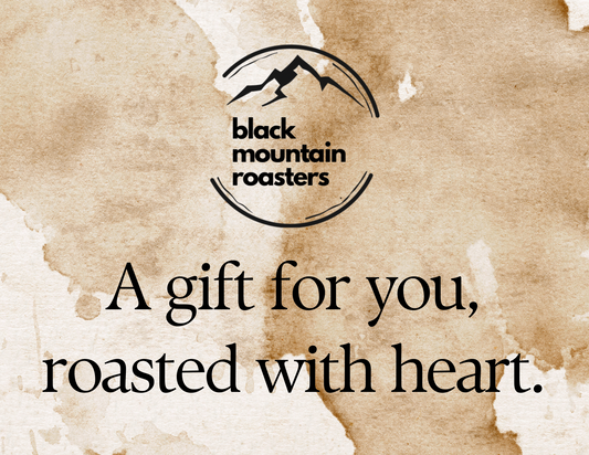 Black Mountain Roasters Gift Card